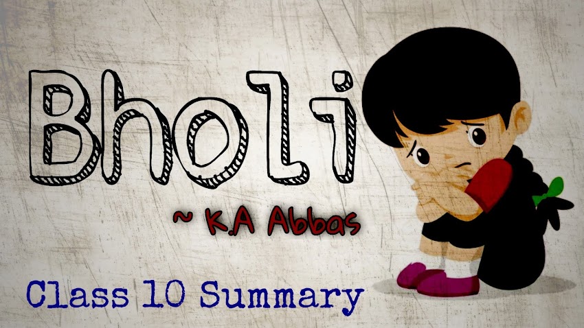 Bholi Class 10 English Summary | Bholi Class 10 Summary in Hindi & English