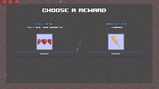 The temporary reward screen showing two randomized options for the player to upgrade.