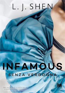  Infamous. Senza Vergogna di L.J. Shen