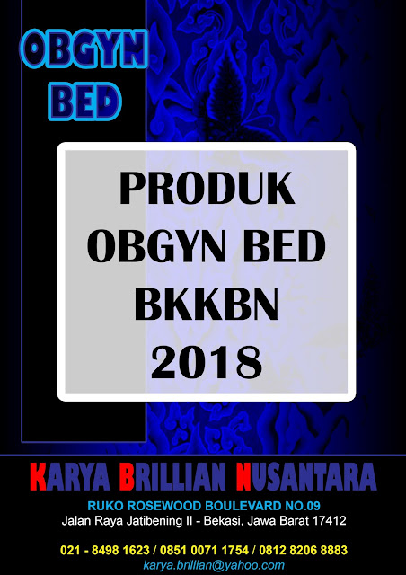 obgyn bed bkkbn 2018, iud kit bkkbn 2018, implant removal kit bkkbn 2018, ppkbd kit bkkbn 2018, plkb kit bkkbn 2018, kie kit bkkbn 2018, produk dak bkkbn 2018,