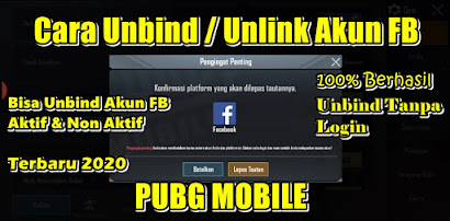 Cara Unbind Akun Facebook PUBG Mobile Terbaru 100% Berhasil