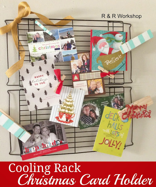 http://www.randrworkshop.com/2013/11/cooling-rack-christmas-card-holder.html