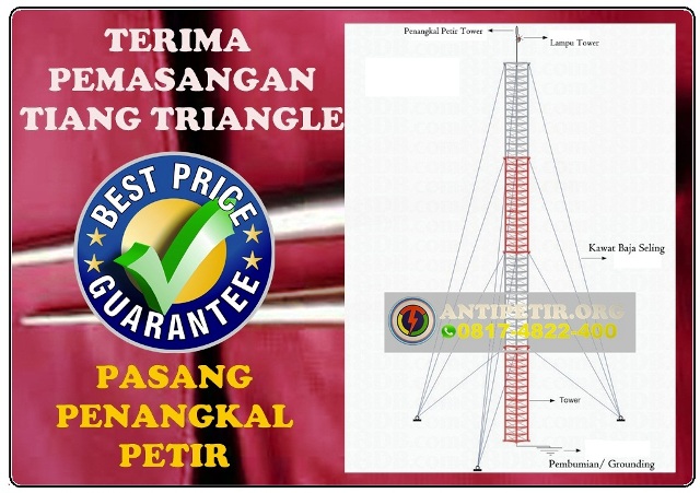 penangkal petir tower triangle,harga penangkal petir tower triangle 