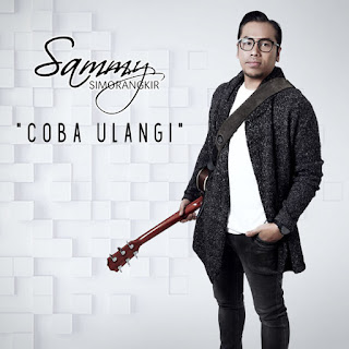 Mp3 Sammy Simorangkir - Coba Ulangi (Single) itunes plus aac m4a mp3