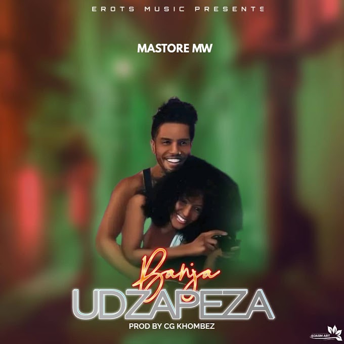 "Banja_Udzapeza" BY Mastore_Mw || Prod.By_CG_Beats.