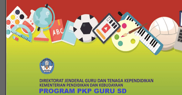  Direktorat Pembinaan Guru Pendidikan Dasar Direktorat Jenderal Guru dan Tenaga Kependidik Kumpulan Modul/Materi PKP Guru SD 2019-2020 Berbasis Zonasi. PDF