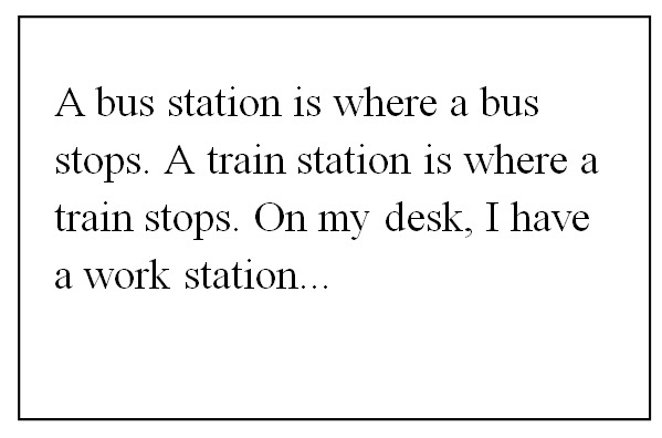 Bus Station - Train Station - Work Station