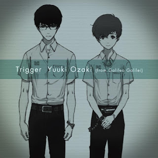 SECL-1564 | Trigger / Yuuki Ozaki (from Galileo Galilei) [LaguAnime.XYZ]