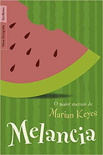 Melancia, Livro de Marian Keyes