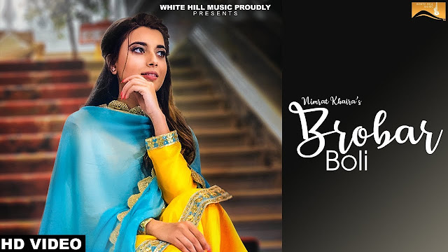 Brobar Boli Lyrics (Full Song) Nimrat Khaira - White Hill Music - Latest Punjabi Song 2018