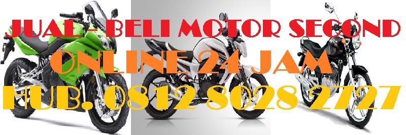 JUAL BELI MOTOR SECOND