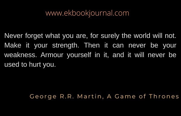 George R R Martin Quotes | A Game of Thrones | Human Nature Quotes