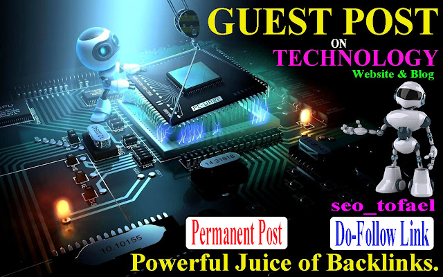 I Will Tech Guest Post On High Authority Tech Website