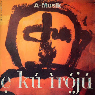 A-Musik ‎"E Kú Ìrójú” 1984 Japan Avant Prog,Avant Garde Jazz,Experimental