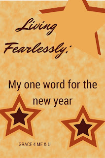 No resolutions for 2016, instead a theme. Living fearlessly. Join me as I look to follow where Jesus is leading.  | Living Fearlessly