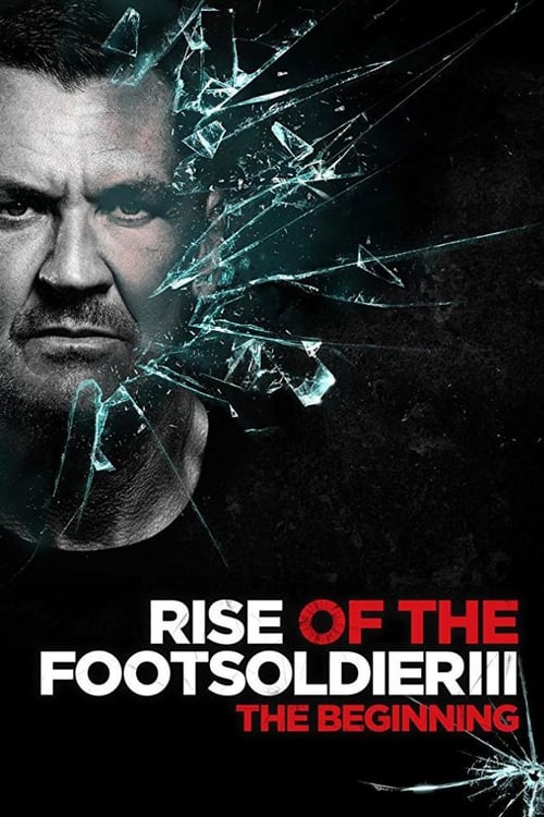 Rise of the Footsoldier 3 2017 Download ITA