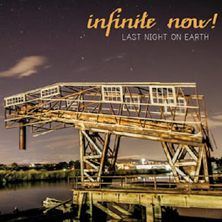 Infinite Now! "Last Night On Earth" 2017  Spain Prog Rock