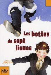 Les bottes de sept lieus - Marcel AYME