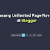 Cara Memasang Unlimited Page Navigation di Blogger