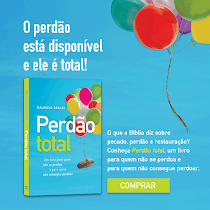 O perdão está disponível e ele é total!‏