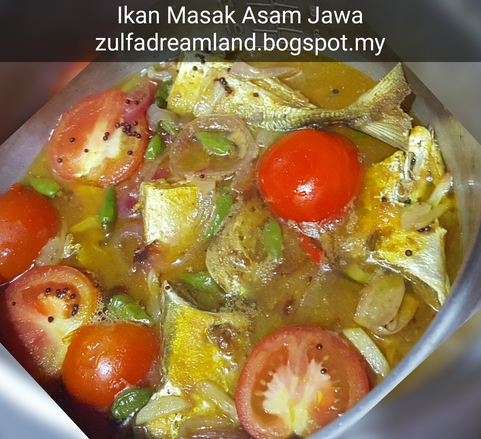 ZULFAZA LOVES COOKING: Ikan masak asam jawa