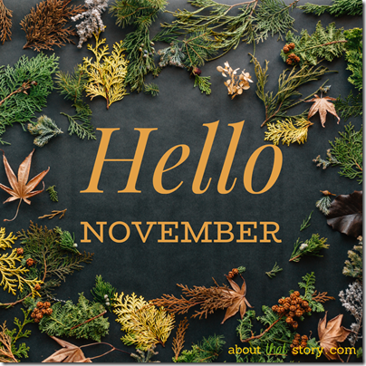 Hello November | About That Story