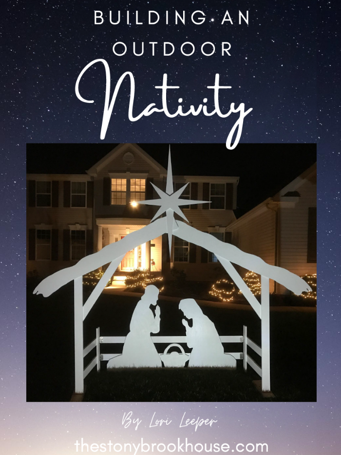 Building An Outdoor Nativity