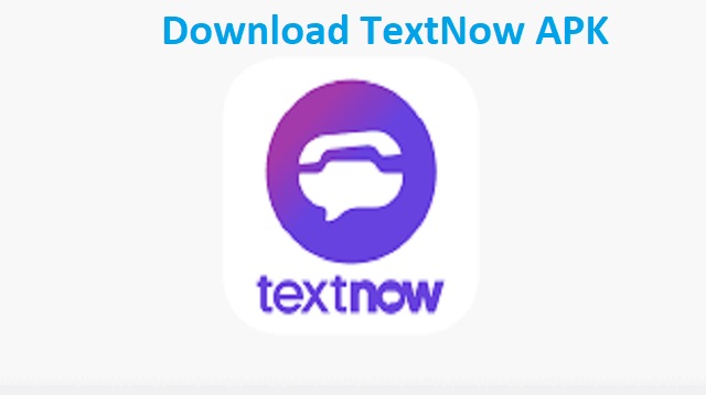 Download TextNow APK