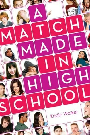 A Match Made in High School — Kristin Walker