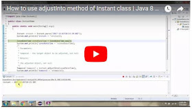 Java Ee How To Use Adjustinto Method Of Instant Class Java 8 Date And Time