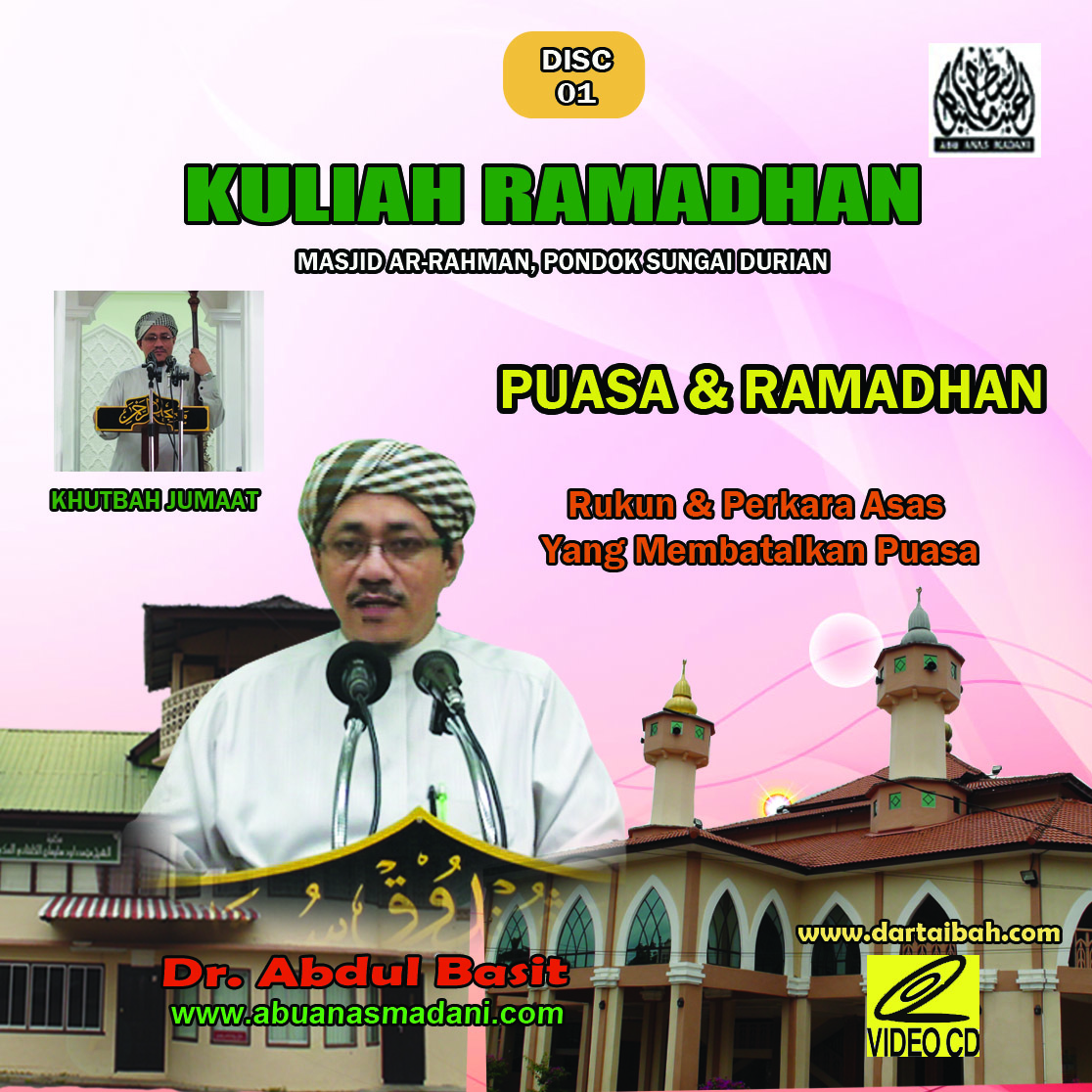 Abu Anas Madani: Ramadhan & Puasa; Kelebihan, Hikmah 