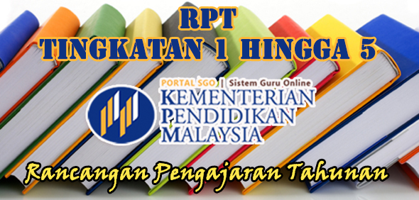 RPT KSSR Semua Subjek Setiap Tahun & RPT Tingkatan 1 