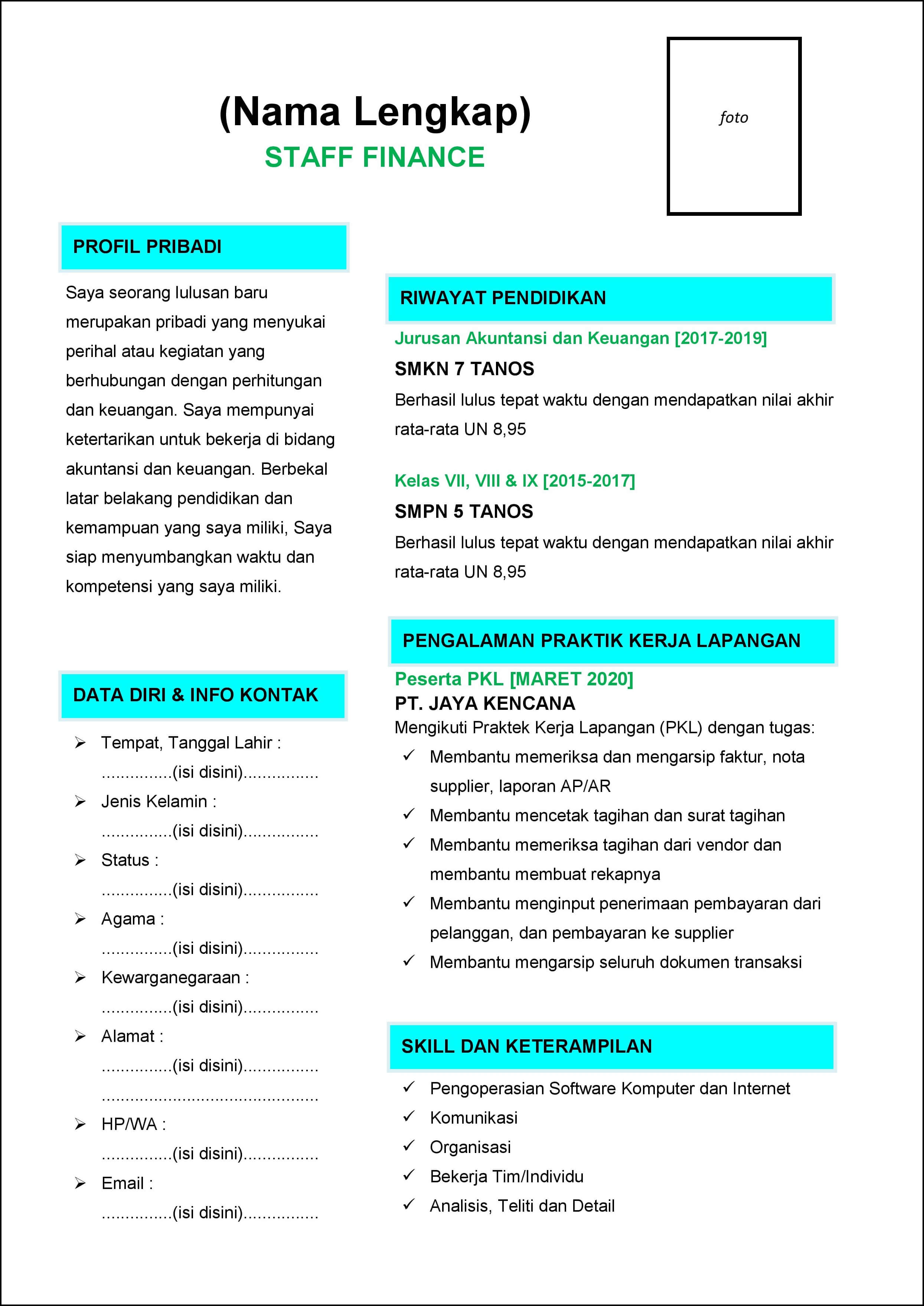 daftar riwayat hidup Staff Finance (Keuangan) lulusan SMA/SMK/MA/sederajat yang baru pertama kali melamar pekerjaan