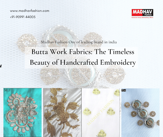 Butt Work Fabric Manufacturer - madhav fashion