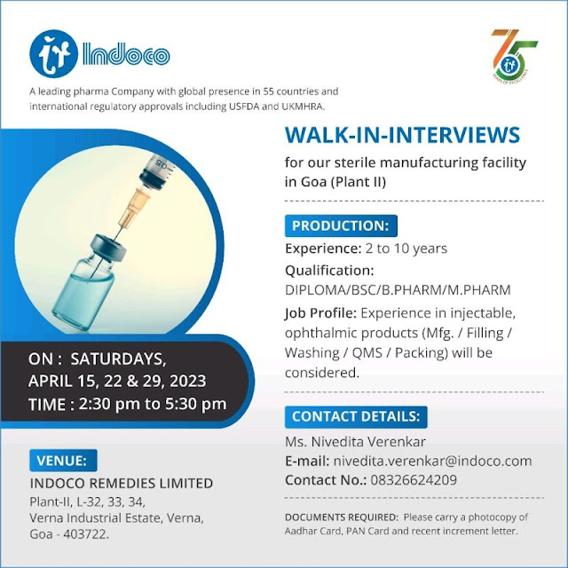 Indoco Remedies Ltd Walk In Interview For Diploma/ Bsc/ Msc/ B Pharm/ M Pharm - Production