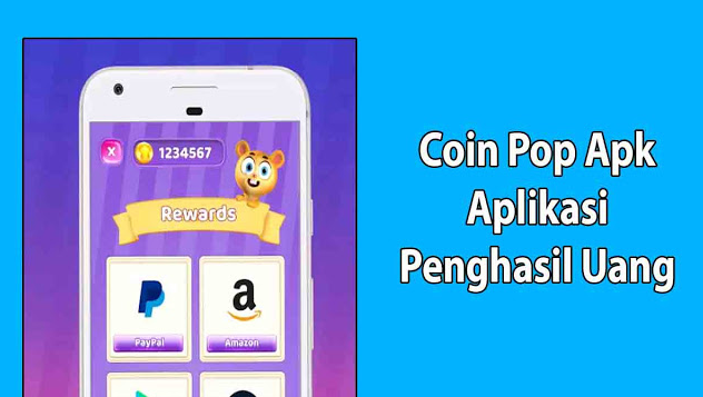 Coin Pop Apk, Main Game Di Handphone Bisa Sambil Menghasilkan Uang
