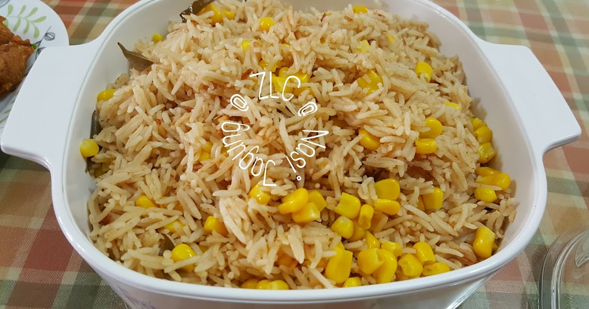 ZULFAZA LOVES COOKING: Alfaham chicken dan nasi jagung