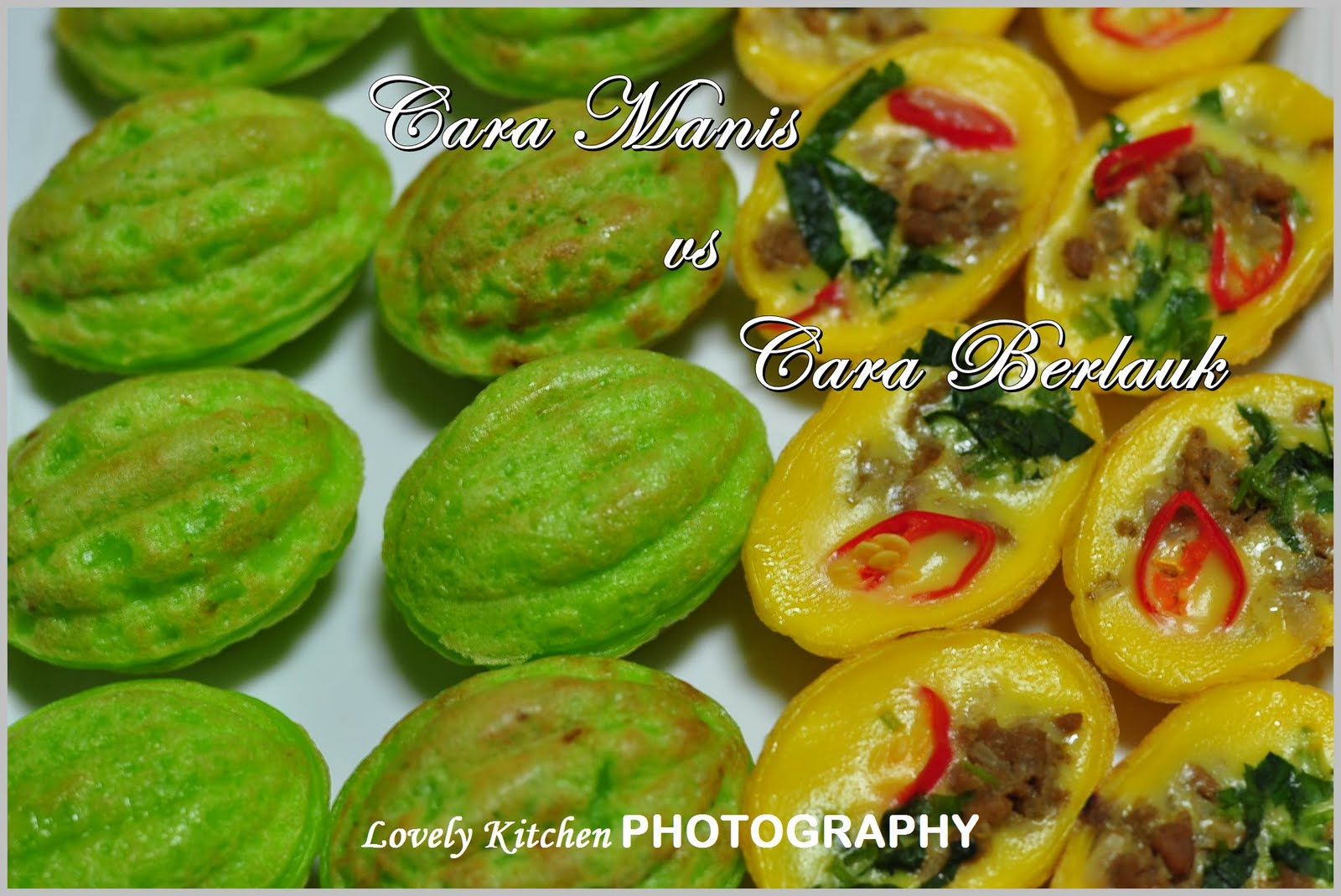 E-NA LOVELY KITCHEN ^_^: :-> Kuih Cara Manis dan Cara Berlauk