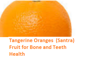 Health Benefits of Tangerine Oranges - Bone and Teeth Health