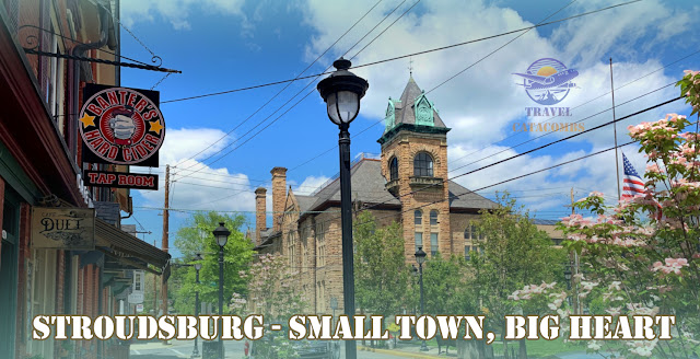 Stroudsburg - Small Town, Big Heart