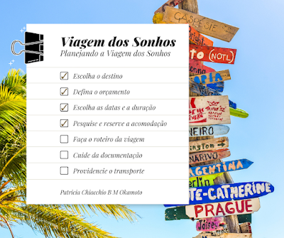 Planejamento da Viagem, Viagem dos Sonhos