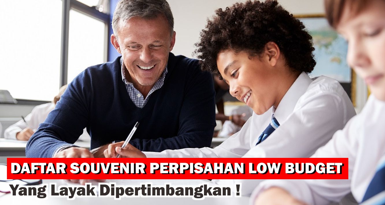 Murah Meriah, Berikut Daftar Souvenir Perpisahan Low Budget Yang Layak Dipertimbangkan!