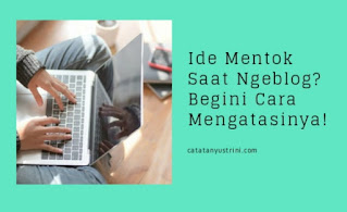 Cara mengatasi writers block