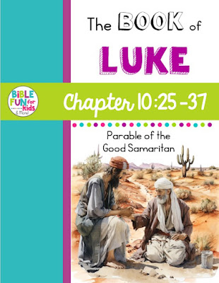 https://www.biblefunforkids.com/2024/05/luke-chapter-10-parable-good-samaritan.html