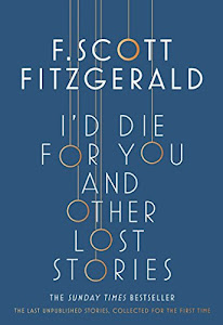 I'd Die for You: And Other Lost Stories (181 POCHE) (English Edition)