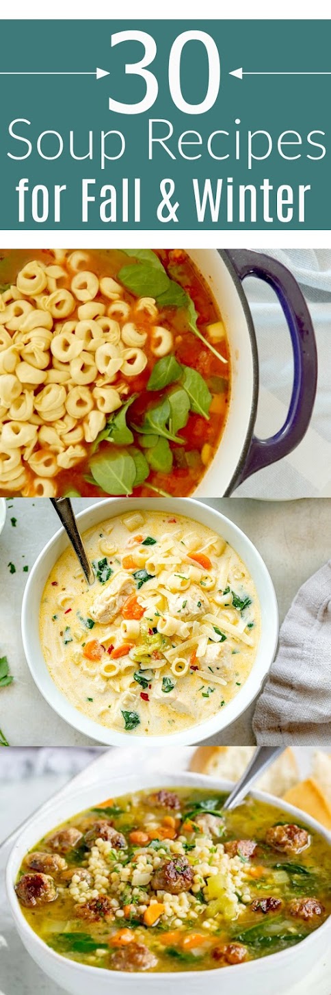 30 soup recipes for fall & winter