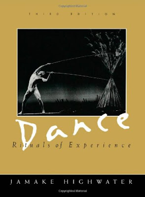 Dance: Rituals of Experience by Jamake Highwater