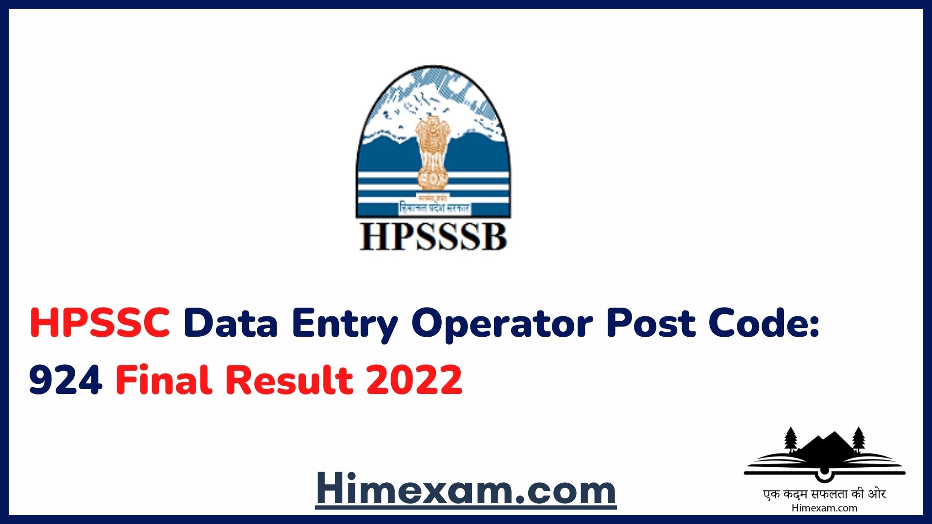 HPSSC Data Entry Operator Post Code: 924 Final Result 2022