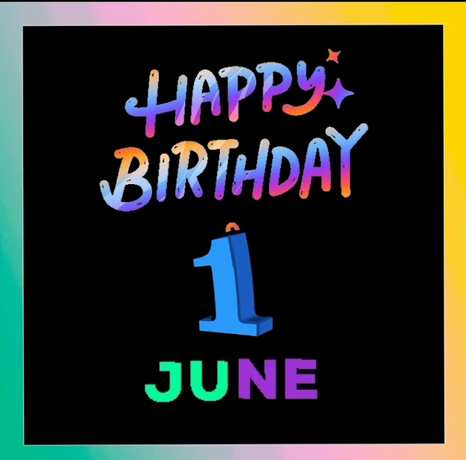 Happy belated Birthday of 1st June video download
