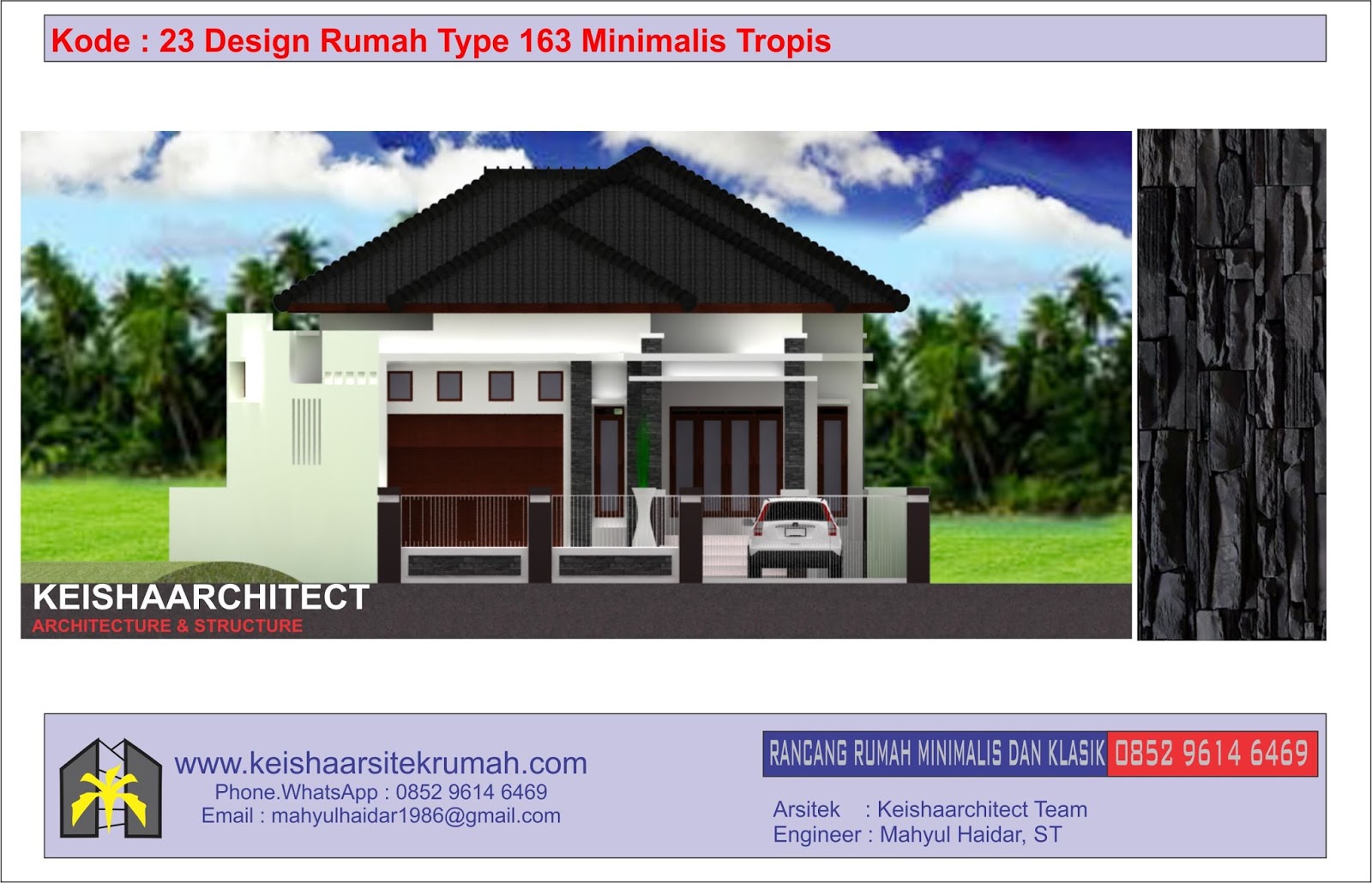 Kode 23 Design Rumah Type 163 Minimalis Tropis Lokasi Banda Aceh
